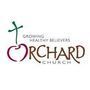 The Orchard Church - Modesto, California