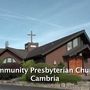 Community Presbyterian Church of Cambria - Cambria, California