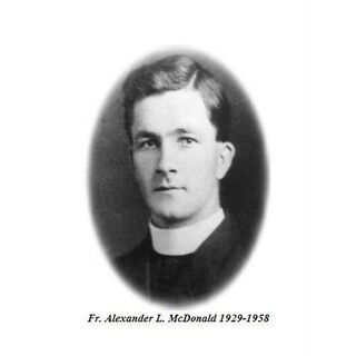 Fr. Alexander L. McDonald 1929-1958